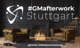 #GMafterwork | Netzwerk. Business. Club. | Online aus Stuttgart